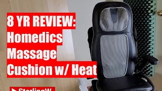 REVIEW:  Homedics Shiatsu Massage Cushion w/ Heat - 8 Year Long Term Review