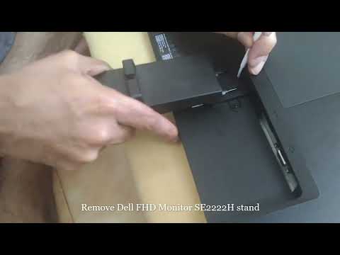 Removal of Dell FHD Monitor SE2222H Stand