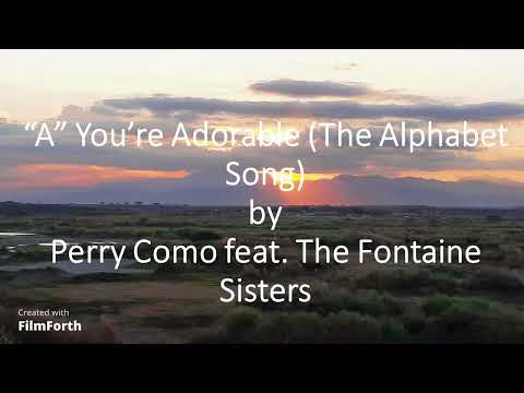 A You're Adorable (the Alphabet Song) - Perry…