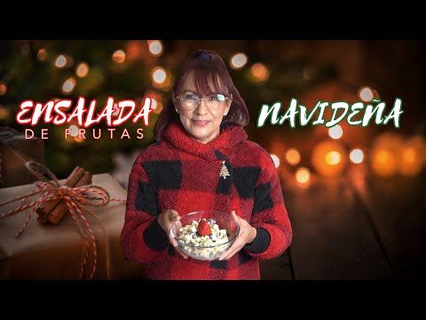 Ensalada de frutas navideña