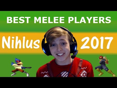 Nihlus' Top 10 Melee Players of 2017!