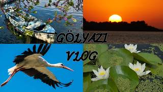 GÖLYAZI VLOG | Bursa’nın Gizli Cenneti 🌅