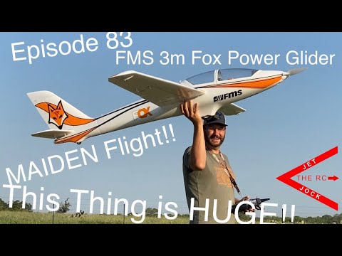 Episode 83, “FMS 3m Fox Power Glider, Maiden Flight”