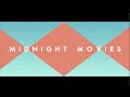 Saint Motel - Midnight Movies (Lyric Video) 