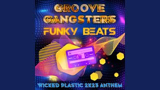 Download lagu Funky Beats (Wicked Plastic 2K25 Anthem) (Short Version) mp3