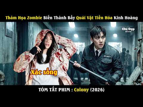 Revivew phim: Thảm Họa Zombie Biến Thành Bầy Quái Vật Có Khả Năng Tiến Hóa Kinh Hoàng