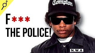 He Was Humiliated by the Police—Here’s How N.W.A. Fought Back with 'F**k Tha Police'