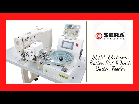 SERA-SR-1903E - Automatic Button Feeder Machine