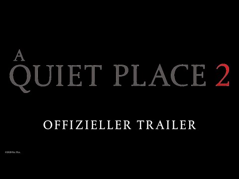 Trailer A Quiet Place 2