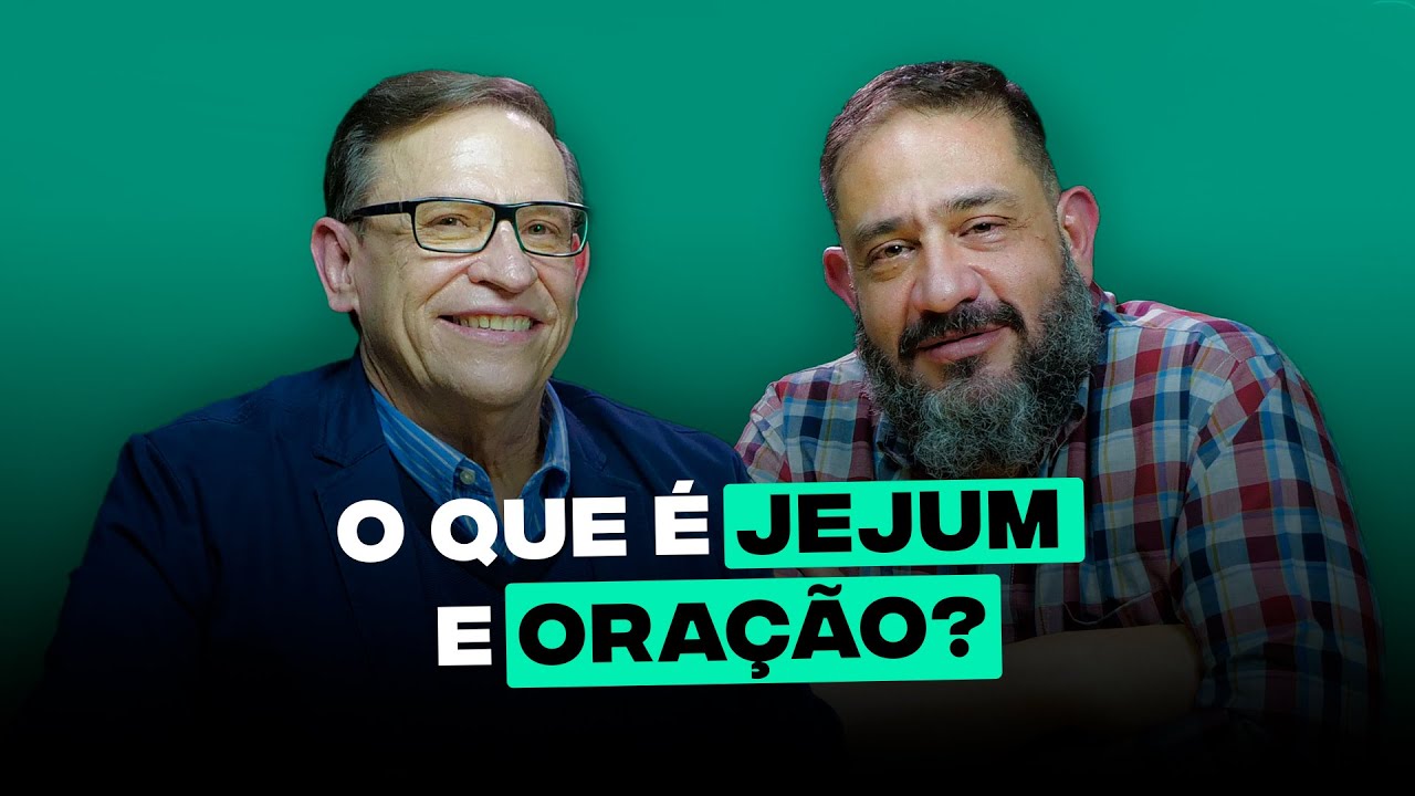 O que é jejum e oração ? // Abe Huber e Luciano Subirá