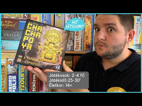 Chachapoya - A Yapalocté expedíció Játékbemutató - Mit Játsszunk?