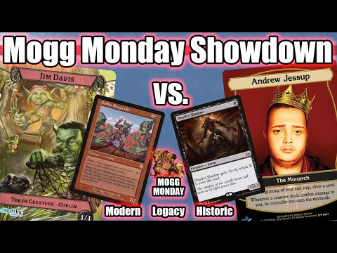 👺 Mogg Monday: Episode 73 - Showdown Against Death's Shadow (Andrew Jessup) (Modern/Legacy/Historic)