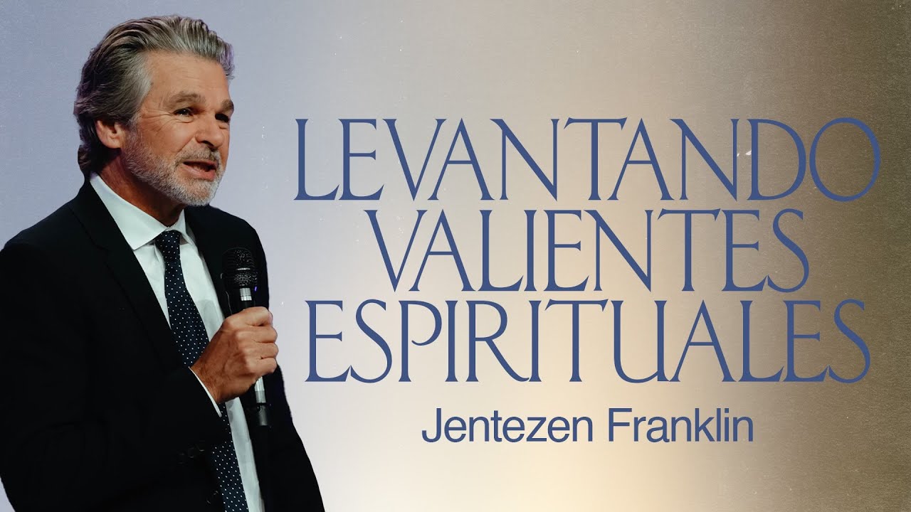 Levantando Valientes Espirituales by Jentezen Franklin