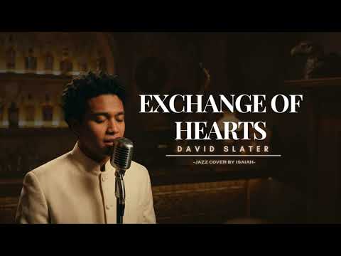 Exchange of Hearts - David Slater | Jazz Cover (Reimagined)