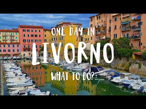 Best Things To Do In Livorno | Italy Travel Guide