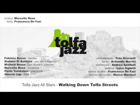 Walking Down Tolfa Streets (Tolfa Jazz All Stars)