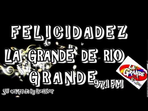 FELICIDADEZ LA GRANDE 97.7 FM