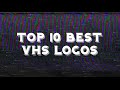 Top 10 Best VHS Logos