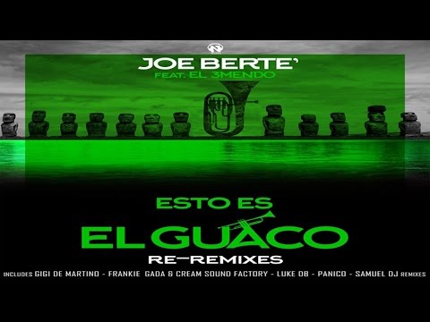 Joe Berte' Ft. El 3Mendo - Esto Es El Guaco (Luke DB Remix - Teaser)