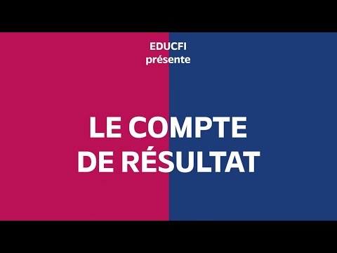Le compte de résultat expliqué en trois minutes - Simple comme compta