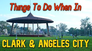 What's Inside CLARK AND ANGELES CITY of Pampanga | Angeles and Clark City Tour | Philippines Travel