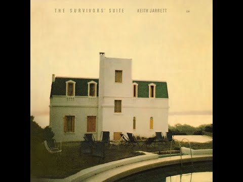 Keith Jarrett - The Survivors Suite (Full Album)