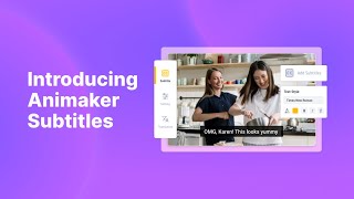 Introducing Animaker Subtitles!