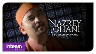 Download lagu NAZREY JOHANI • Secerah Pawana mp3