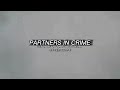 PARTNERS IN CRIME - EDIT AUDIO // FT. Ash Costello