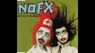 NOFX - Bottles To The Ground (EP)