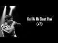Kal Ki Hi Baat Hai | Chhichhore | KK | Amitabh B | Pritam | Sushant , Shraddha , Varun , Naveen P |