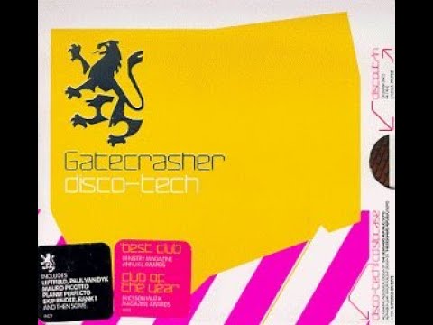 Gatecrasher Disco-Tech CD1 Mix
