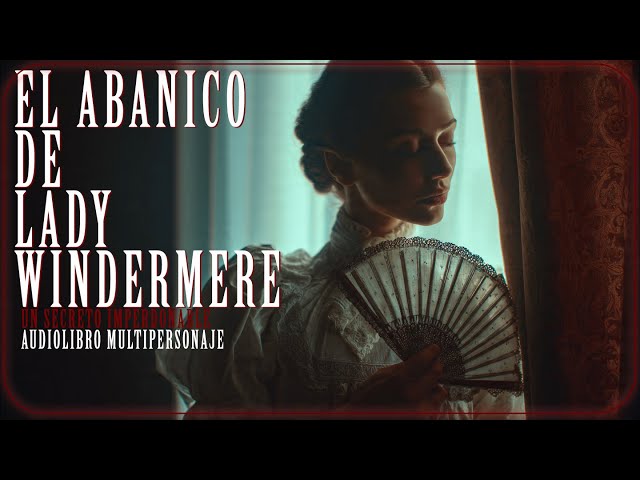 Vídeo relacionado con El abanico de Lady Windermere: Nueva traducción al español