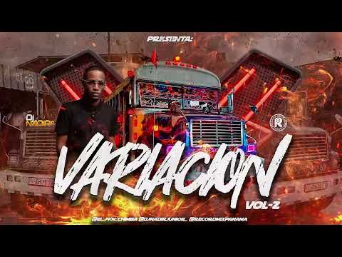 VARIACION MIX VOL.2 - DJ NADIR JR#mix #2025 #panama #verano #summertime #recordmixpanama#djnadirjr