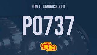 OBD Code p0737 Guide to Repair