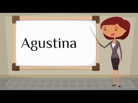 How do you say 'Augustina' in Spanish?