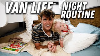 VAN LIFE: Evening Routine Living in a Van with a Toddler
