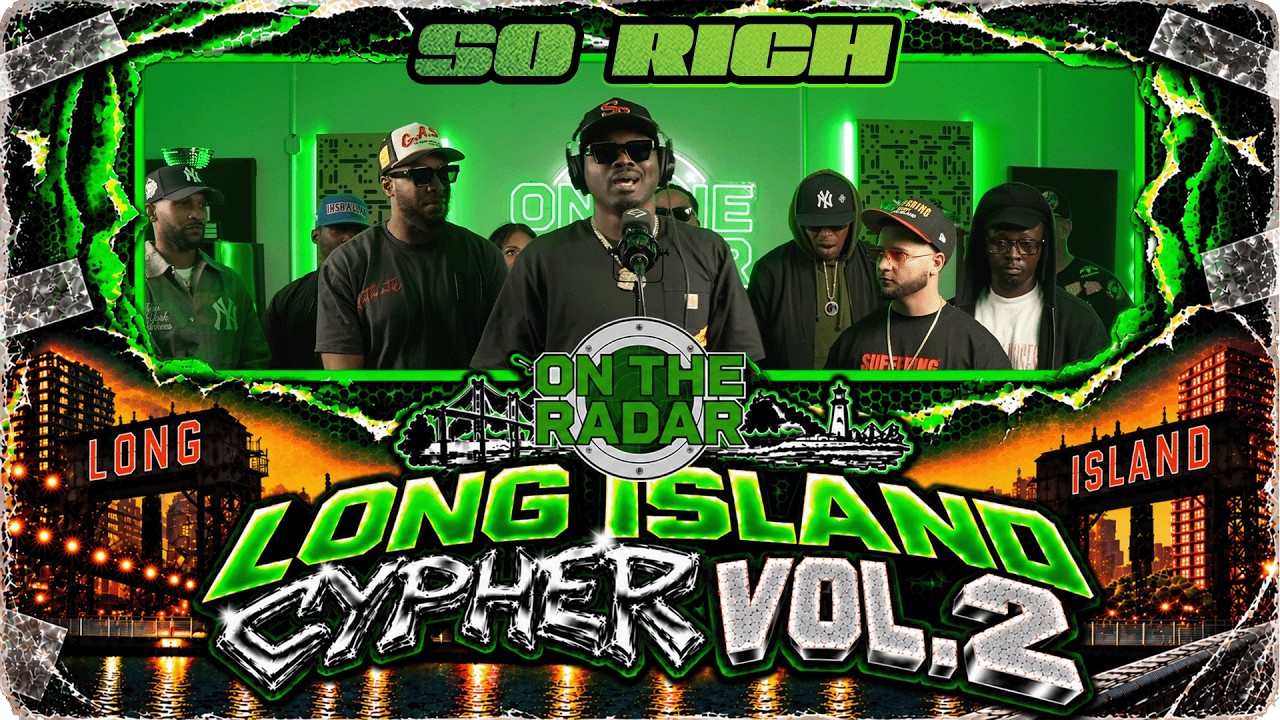 So Rich "On The Radar" Freestyle (Long Island Cypher Vol. 2)