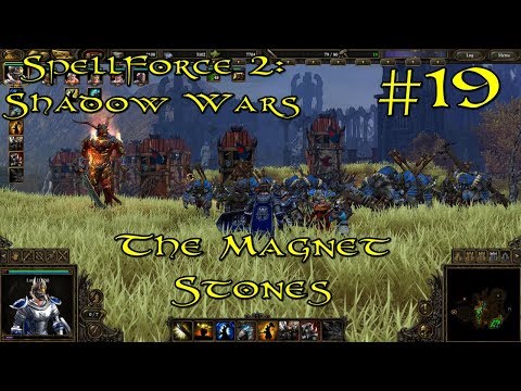 SpellForce 2: Shadow Wars Episode 19 - The Magnet Stones