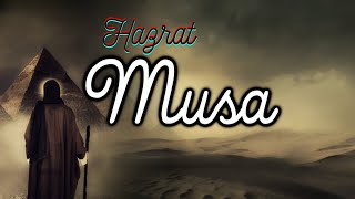 Hazrat Musa Moses: The Full Movie In Hindi And Urd