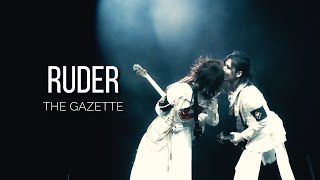 the GazettE「RUDER」|Sub. Español|