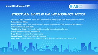 IAIS Annual Conference 2025: Structural Shifts in the Life of Insurance Sector