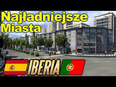 Najładniejsze miasta w DLC IBERIA | ETS 2