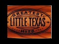 Little Texas - Some Guys Have All the Love
