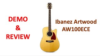 Video thumbnail for Guitar DEMO REVIEW Ibanez AW100 ECE Tonewood by Florentin Tise Plus