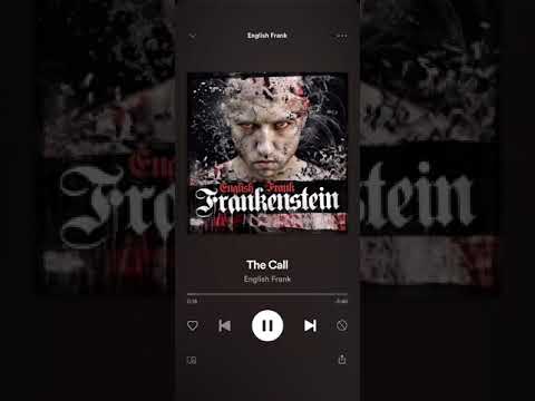 English Frank - The Call (FRANKENSTEIN)