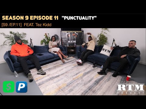 Tez Kidd “WHAT’S YOUR PROBLEM WITH SKINZ??”🤷🏿‍♂️🧐 #SHEFFIELD RTM Podcast Show S9 Ep11 (Punctuality)