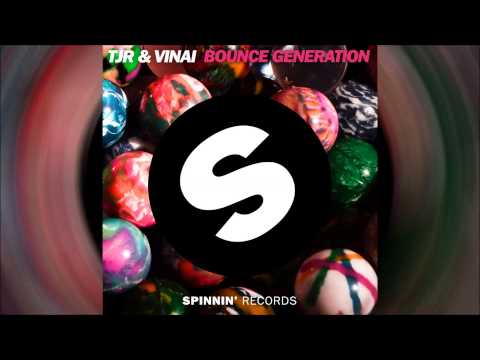 TJR & VINAI - Bounce Generation (Radio Edit) [Official]