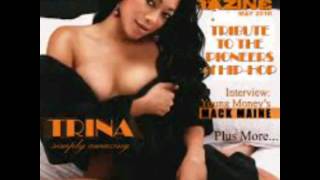 Trina Ft:.Christina Milian- Spend Time (The Baddest Bytch)