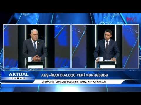 AKTUAL EKRAN: ABŞ-İRAN RAZILAŞMASI İLK MƏRHƏLƏDƏ HANSI MANEƏLƏRLƏ QARŞILAŞIR? 01.07.2026